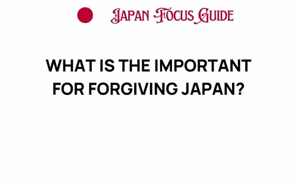 forgiving-japan-importance