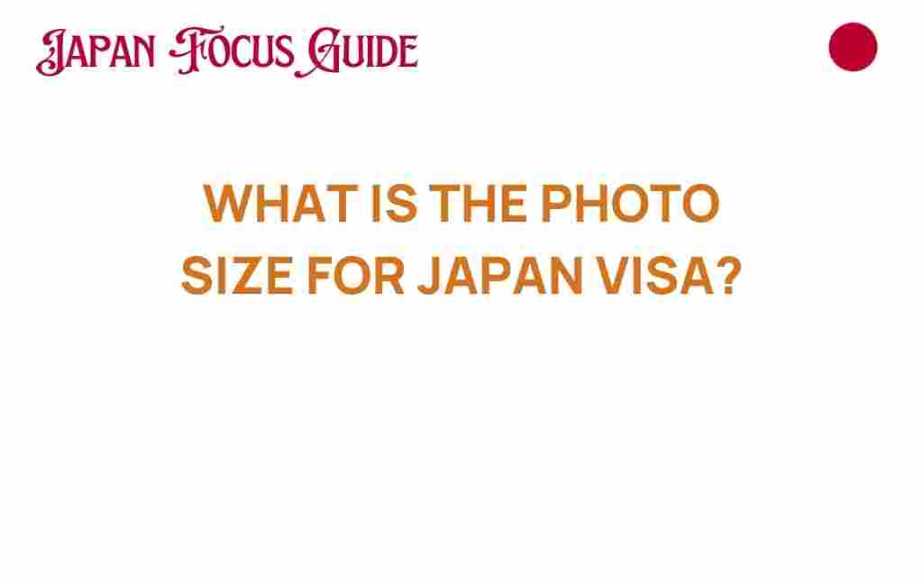 what-is-the-photo-size-for-japan-visa