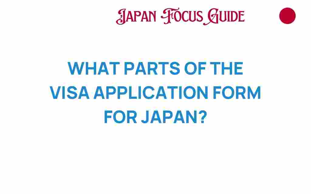 japan-visa-application-form-parts