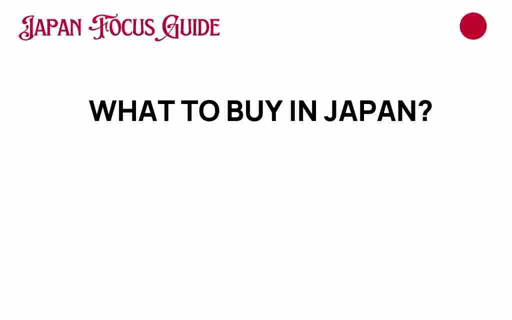 what-to-buy-in-japan