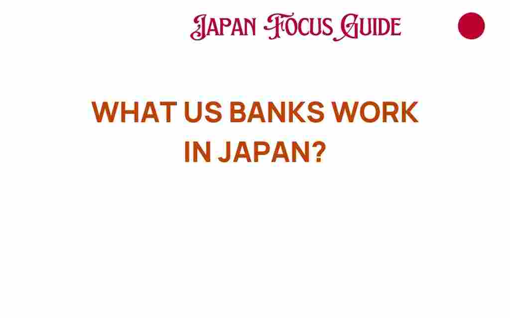 what-us-banks-operate-in-japan