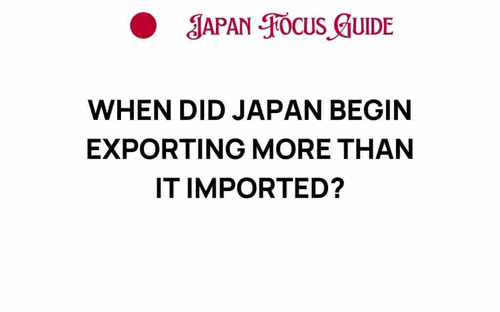 when-japan-began-exporting-more-than-imported