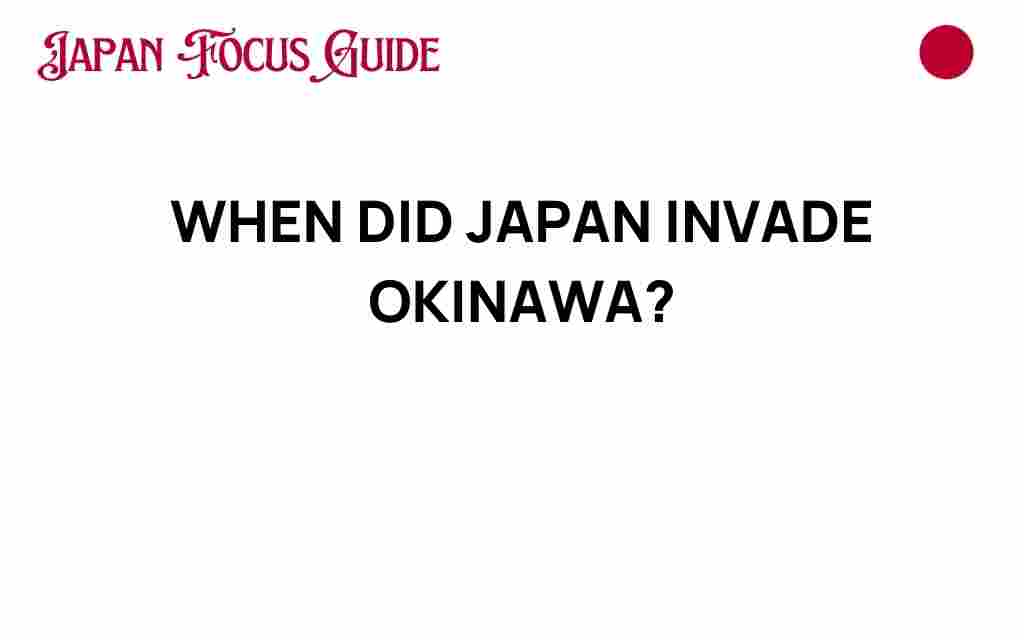japan-invade-okinawa-history