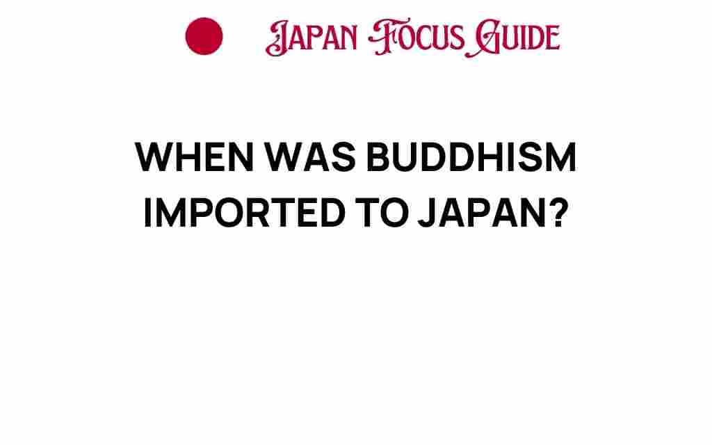 when-buddhism-imported-to-japan