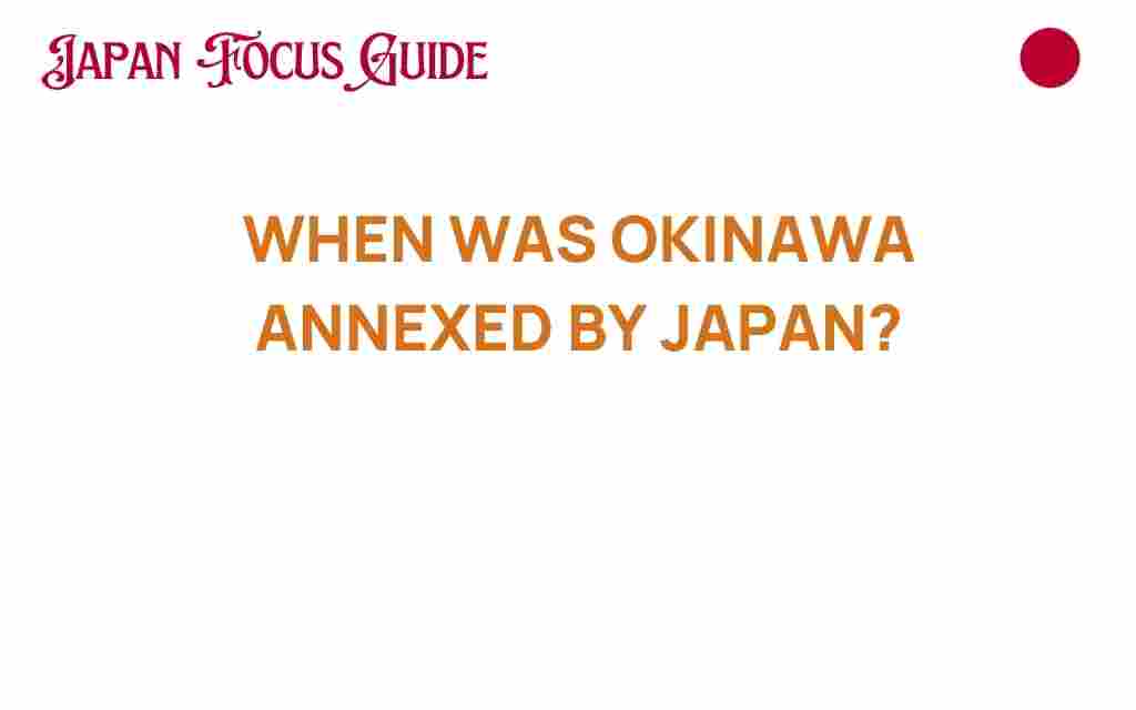 okinawa-annexation-history