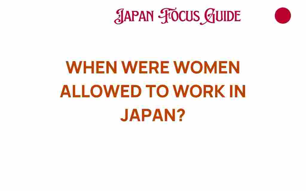 when-women-allowed-to-work-japan
