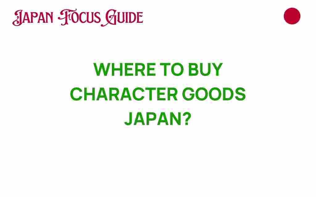 buy-character-goods-japan