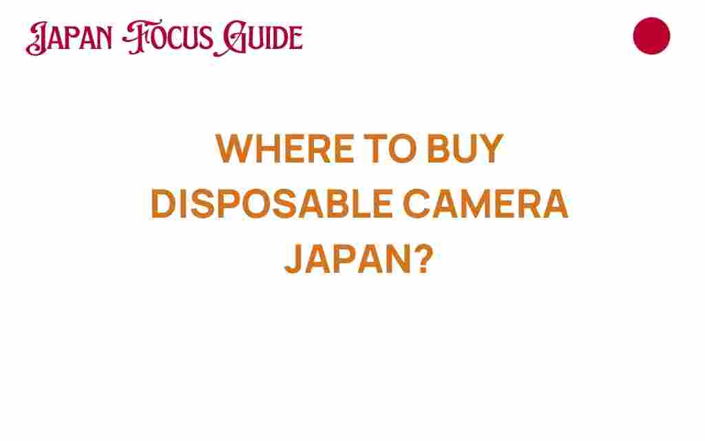 buy-disposable-camera-japan