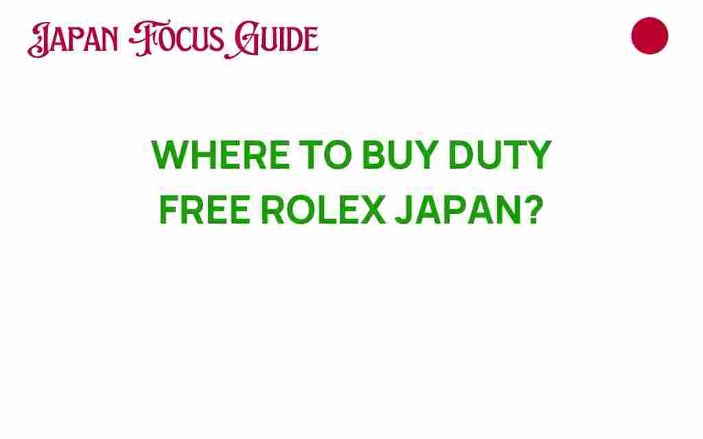 duty-free-rolex-japan