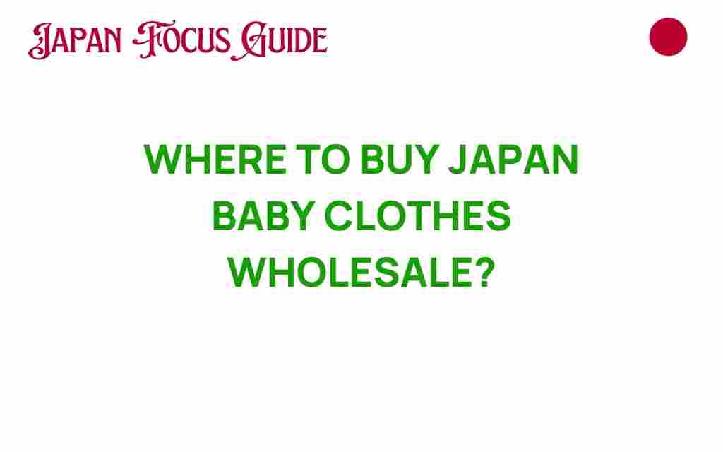 buy-japan-baby-clothes-wholesale