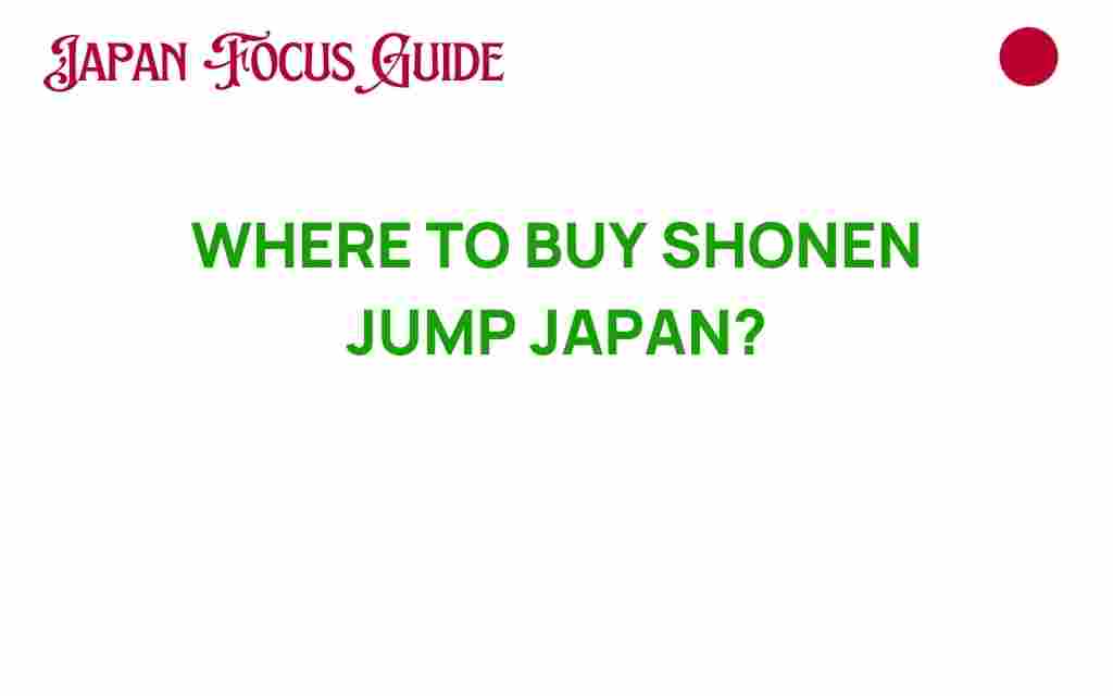 where-to-buy-shonen-jump-japan