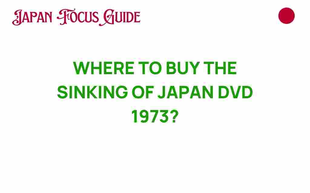 where-to-buy-sinking-of-japan-dvd-1973