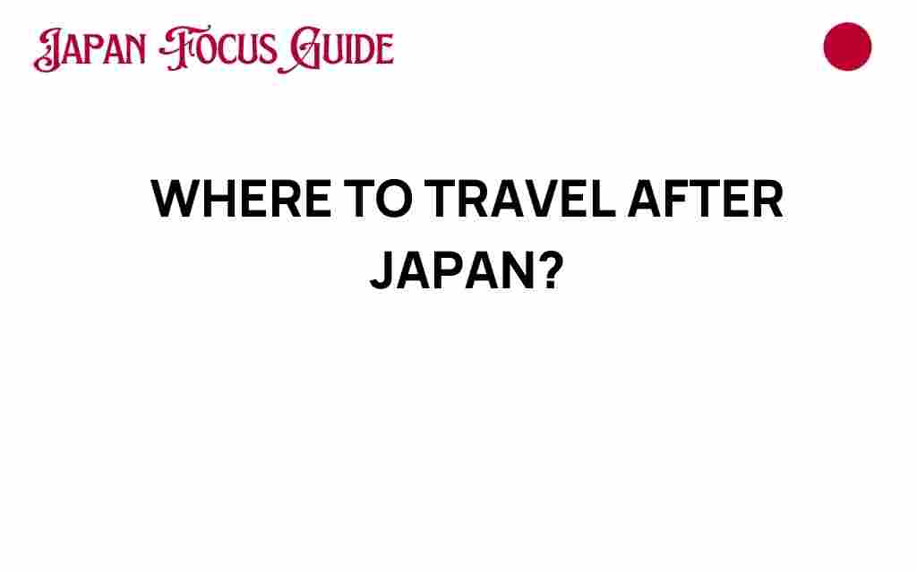 travel-after-japan