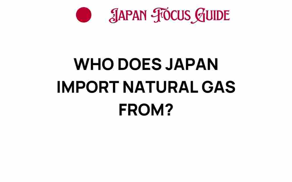 who-does-japan-import-natural-gas-from