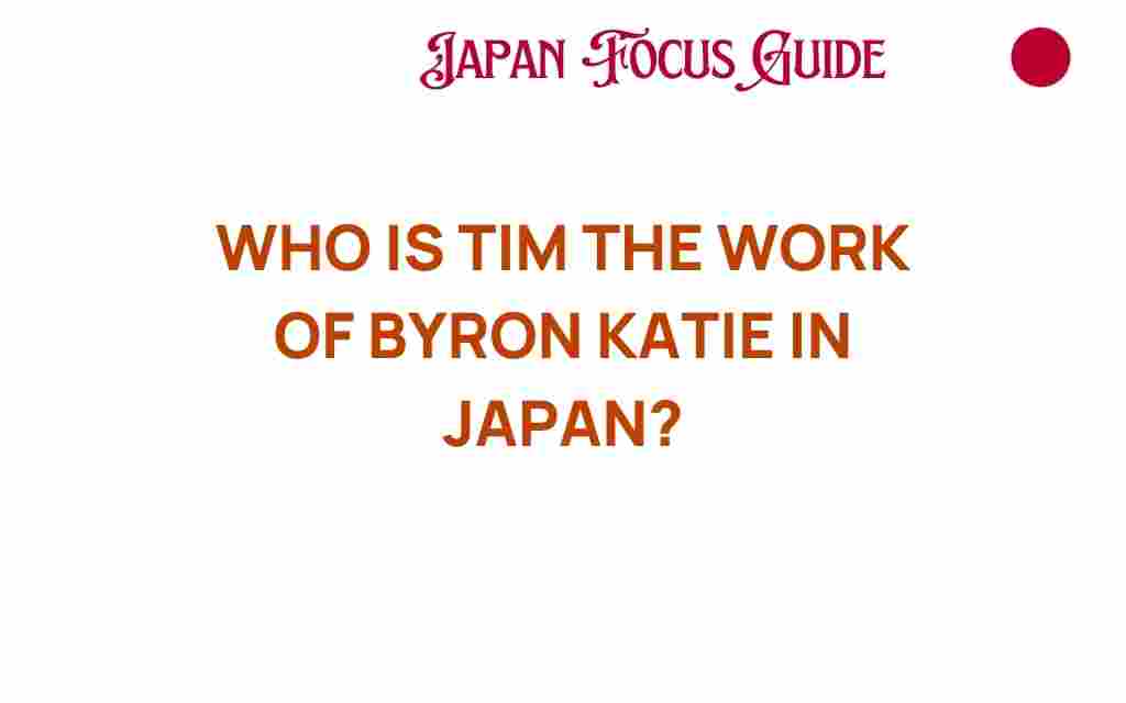 tim-byron-katie-in-japan