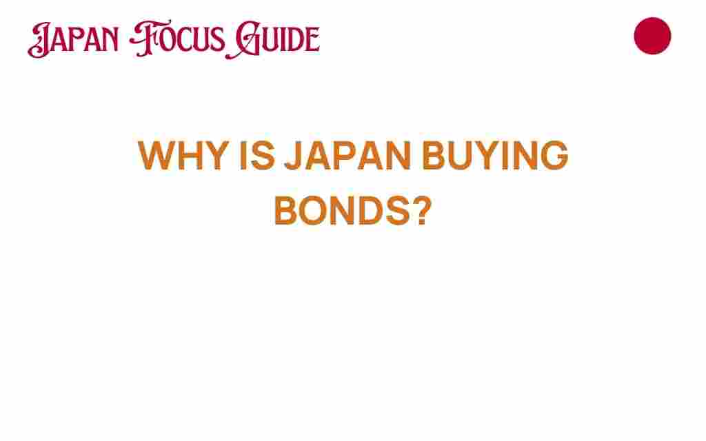 why-is-japan-buying-bonds