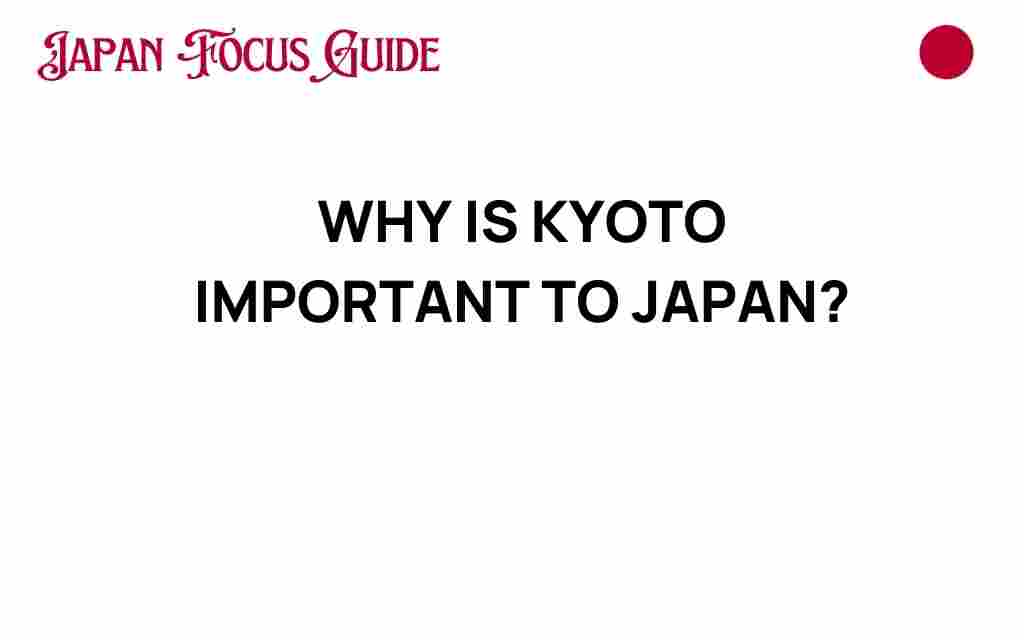 kyoto-importance-japan