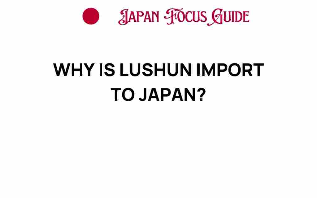 lushun-significance-japan