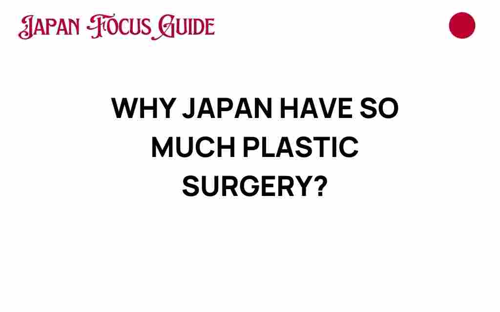 why-japan-has-so-much-plastic-surgery