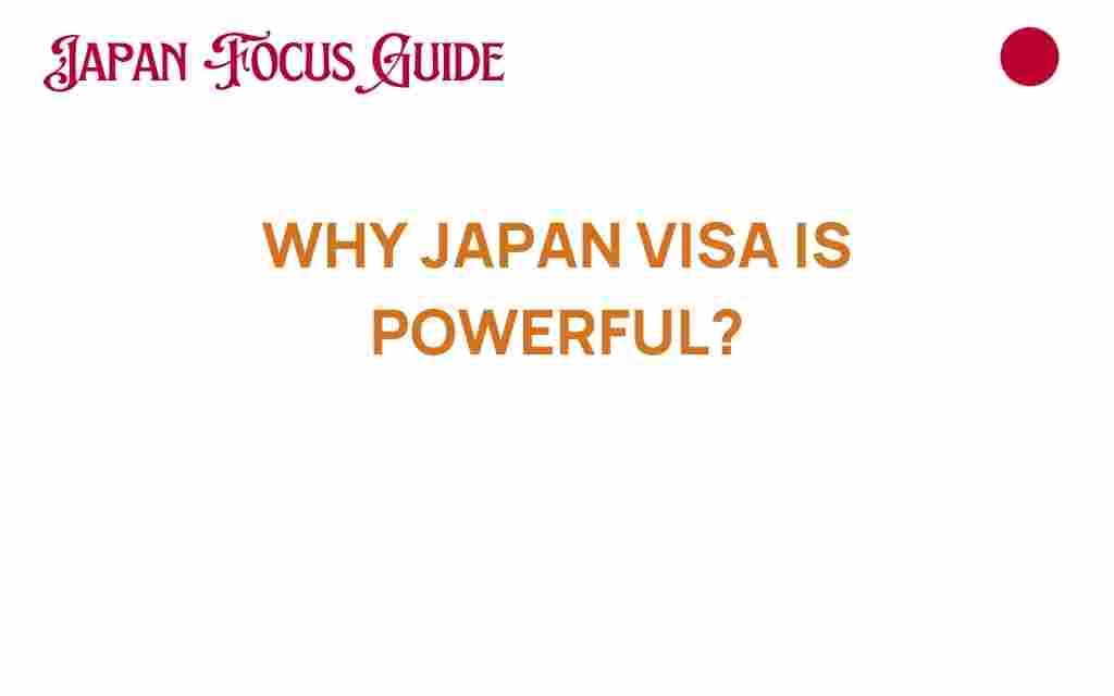 japan-visa-powerful-gateway