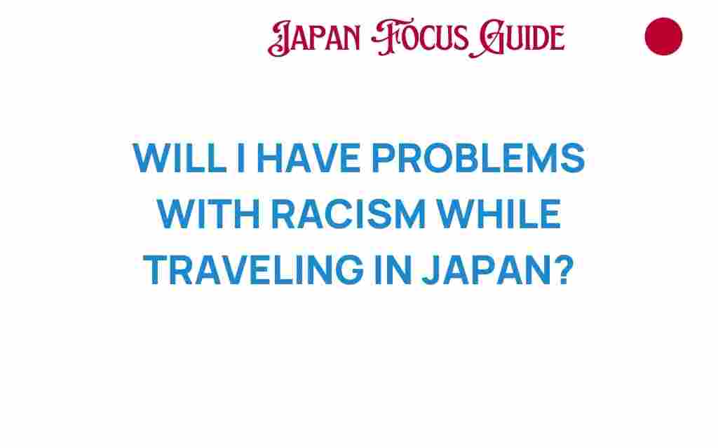 navigating-racism-while-traveling-in-japan