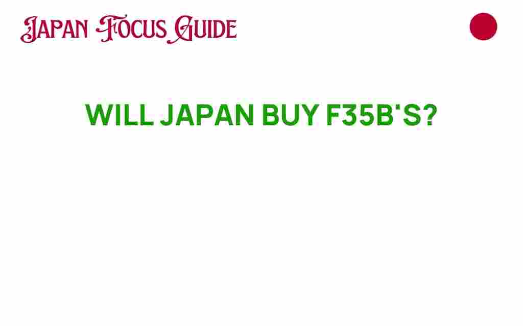 will-japan-buy-f35bs