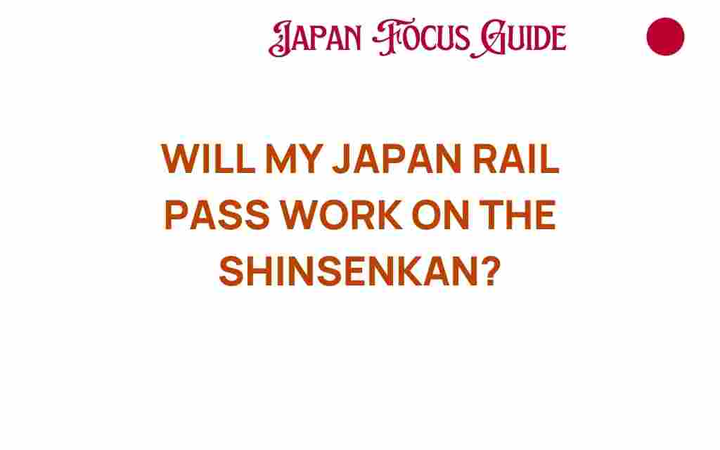 does-your-japan-rail-pass-cover-the-shinkansen